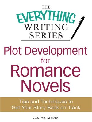 Plot Development for Romance Novels - ebook